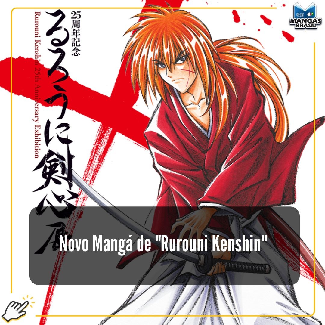 Anunciado Novo Mangá De “rurouni Kenshin” Mangás Brasil 