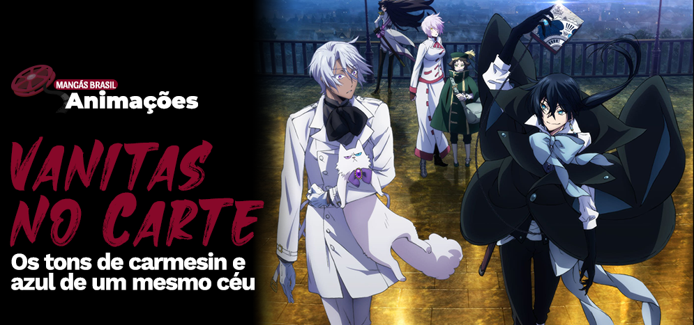 Confirmado: Vanitas no Carte vai ser anime pelo estúdios Bones