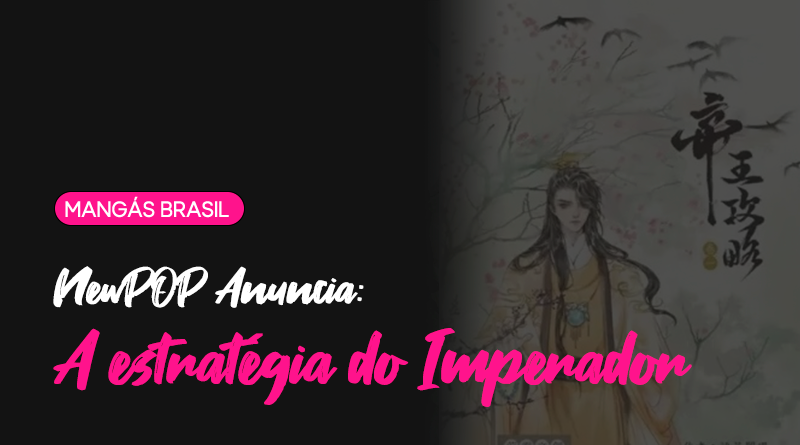 Pauta Secreta #177 – Novo Imperador e novas recompensas – Capítulo