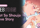 MB Webtoon: Not So Shoujo Love Story