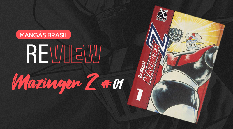 MB Review: Mazinger Z vol. 1