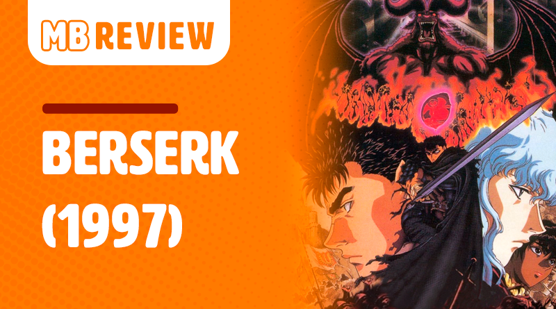 Berserk : Anime (1997) – Critica