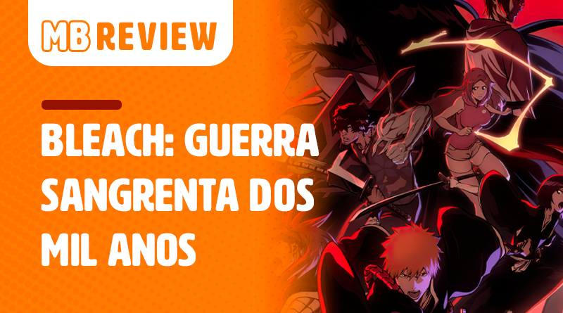 Bleach Anime Brasil.: Mangá - A Guerra Sangrenta Dos Mil Anos.