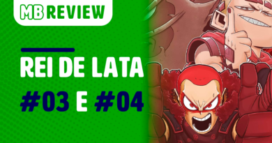 MB Review: Rei de Lata Volumes #3 e #4