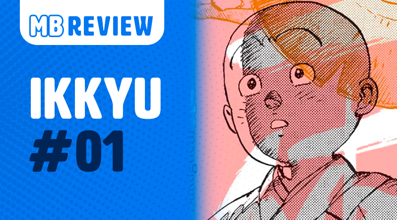 MB Review: Ikkyu #1