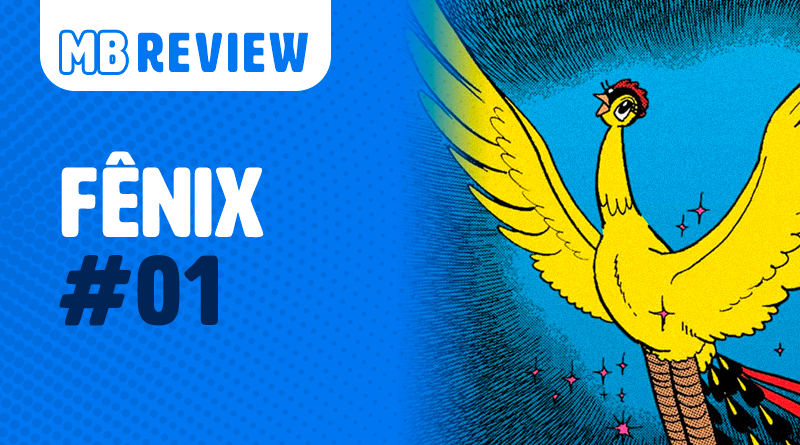 MB Review: Fênix #01