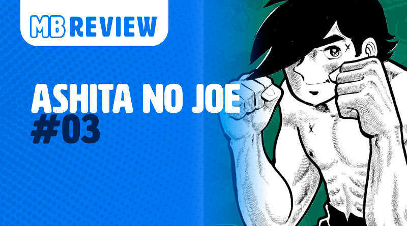 MB Review: Ashita no Joe #03