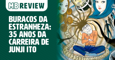 MB Review: Buracos da Estranheza – 35 Anos da Carreira de Junji Ito