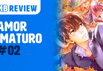 MB Review: Amor Imaturo #2