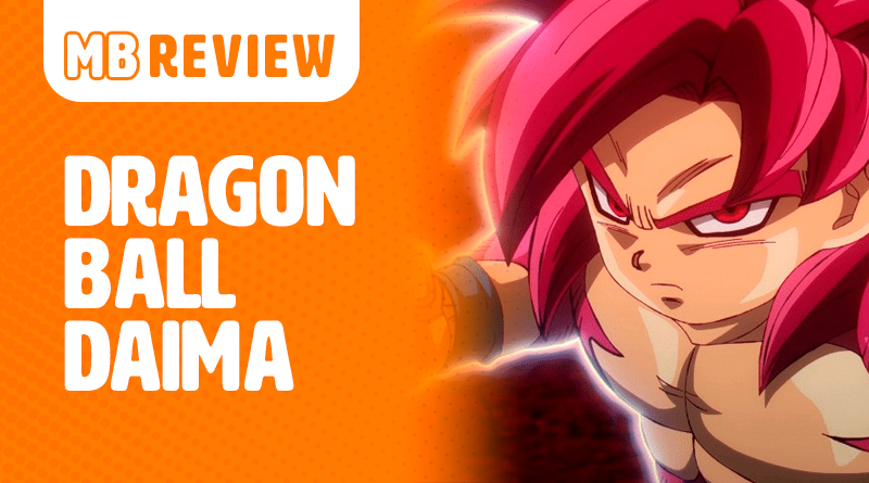 MB Review: Dragon Ball Daima