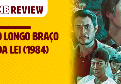 MB Review: O Longo Braço da Lei (1984)