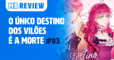 MB Review: O Único Destino dos Vilões é a Morte #3