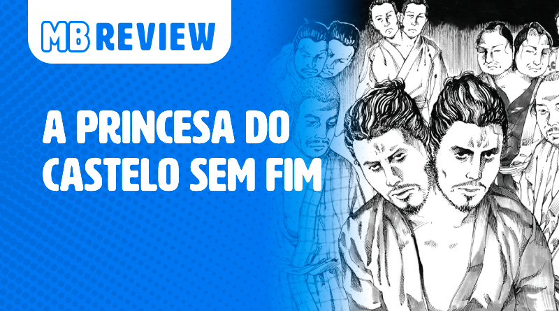 MB Review: A Princesa do Castelo Sem Fim